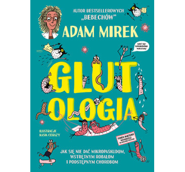 Glutologia - Jak się Nie Dać Podstępnym...
