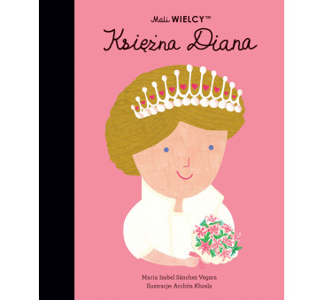 Księżna Diana - Maria Isabel Sanchez Vegara -...