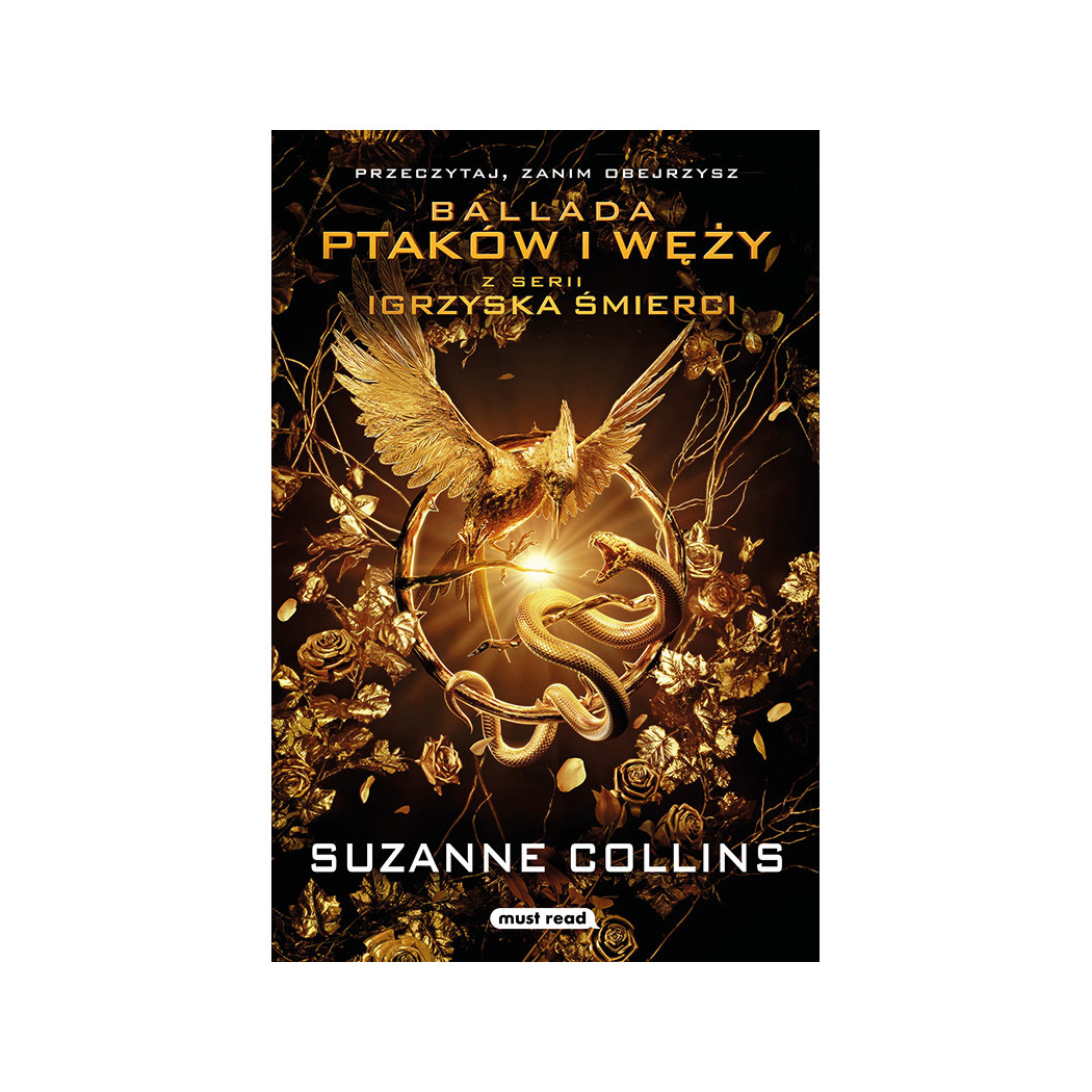 Ballada Ptaków i Węży wyd. Filmowe - Suzanne Collins - Miękka Oprawa - MEDIA RODZINA