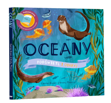 Oceany - Wyjątkowa Książka Pozwalająca Zobaczyć...