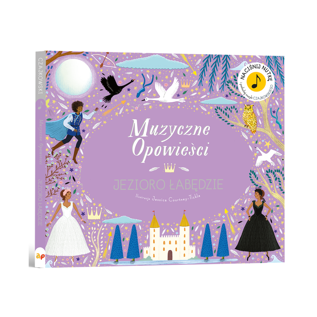 Jezioro Łabędzie - Muzyczne Opowieści - Piotr Czajkowski - Książka z Pozytywką - Wydawnictwo Api Papi
