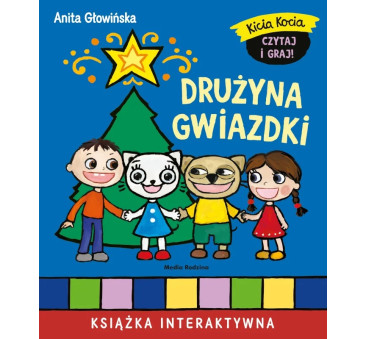 Kicia Kocia. Drużyna Gwiazdki - Książka Interaktywna z Wyjmowanymi Elementami - Anita Głowińska - Media Rodzina