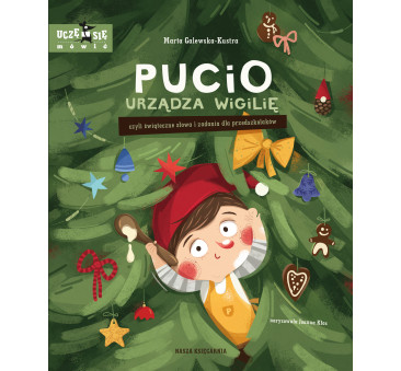 Pucio urządza Wigilię,...