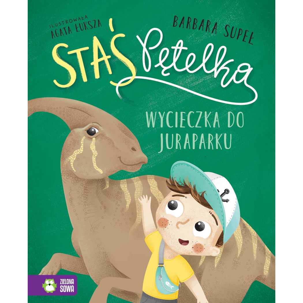 Wycieczka do Juraparku - Staś Pętelka - Supeł Barbara - Zielona Sowa