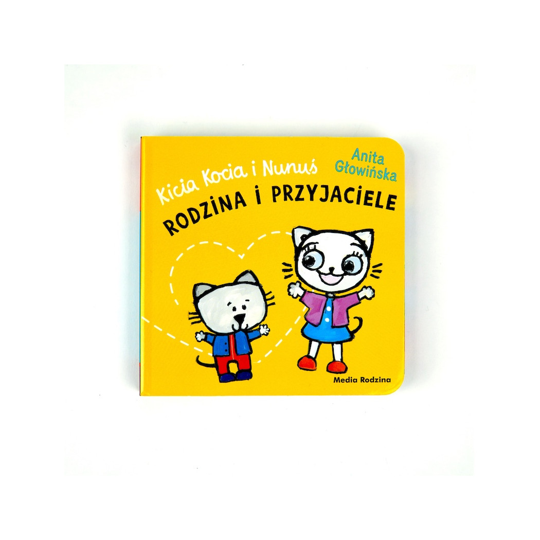 Kicia Kocia i Nunuś. Rodzina i przyjaciele - Książka Harmonijka dla Najmłodszych - Anita Głowińska - Media Rodzina