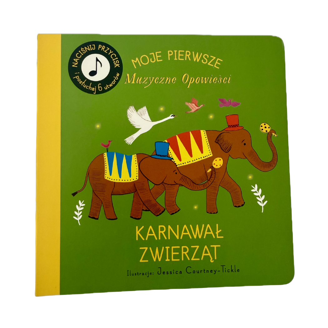 Mini Karnawał Zwierząt - Moje Pierwsze Muzyczne Opowieści - Książka z Pozytywką - Wydawnictwo Api Papi
