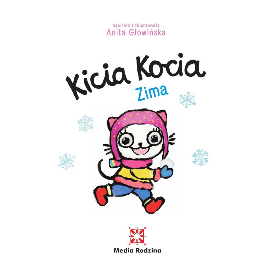 KICIA KOCIA ZIMA - Anita Głowińska - MEDIA RODZINA