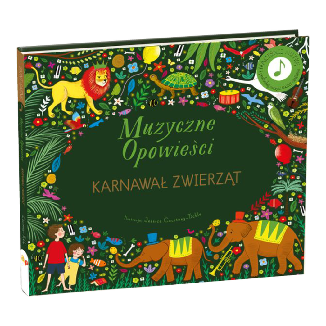 Karnawał Zwierząt - Muzyczne Opowieści - Książka z Pozytywką - Wydawnictwo Api Papi