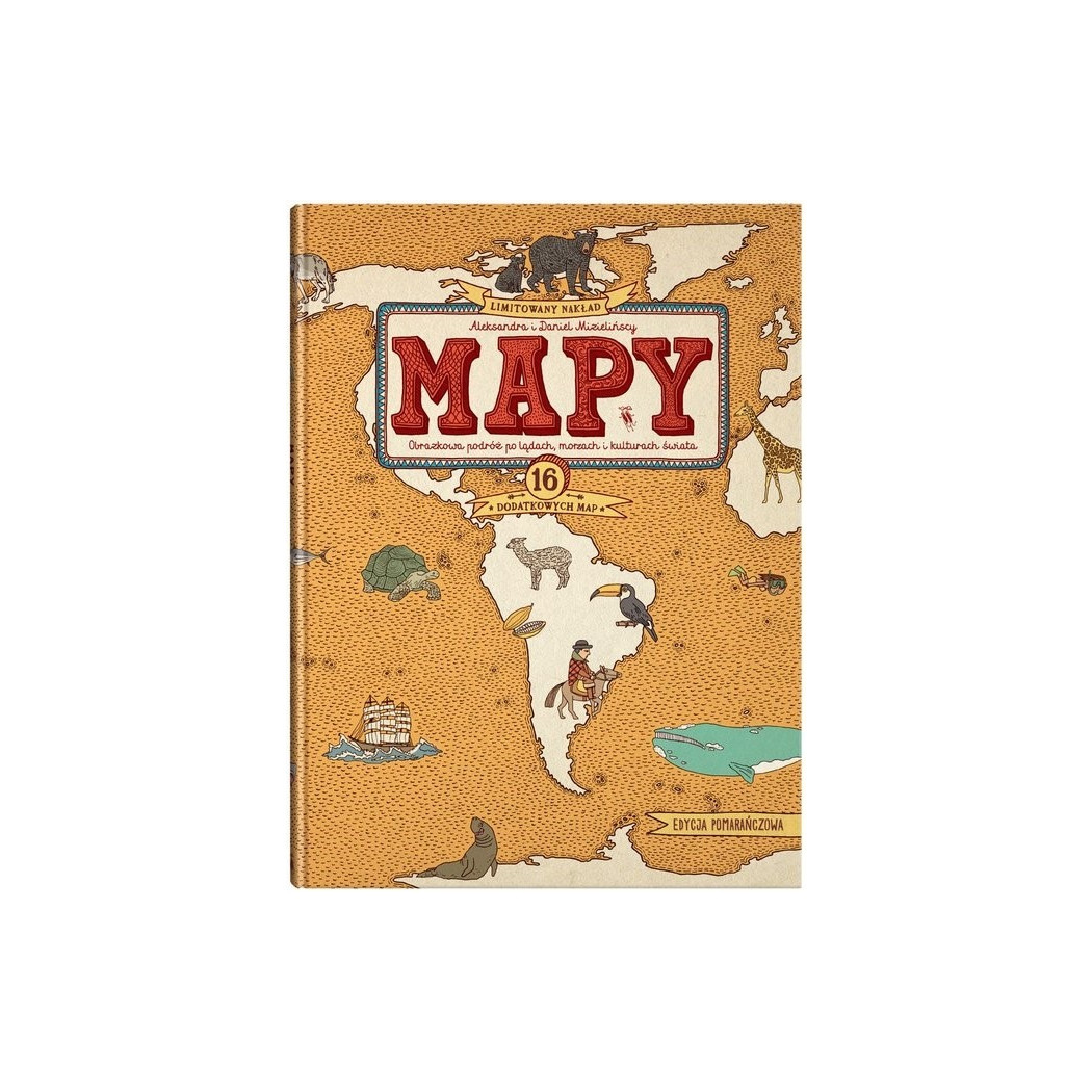 MAPY edycja pomarańczowa - rozszerzona - Aleksandra i Daniel Mizielińscy -  DWIE SIOSTRY